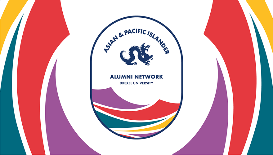 DREXEL UNIVERSITY AISIAN & PACIFIC ISLANDER (API) ALUMNI ASSOCIATION