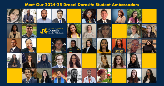 Meet our 2024-25 Drexel Dornsife Student Ambassadors