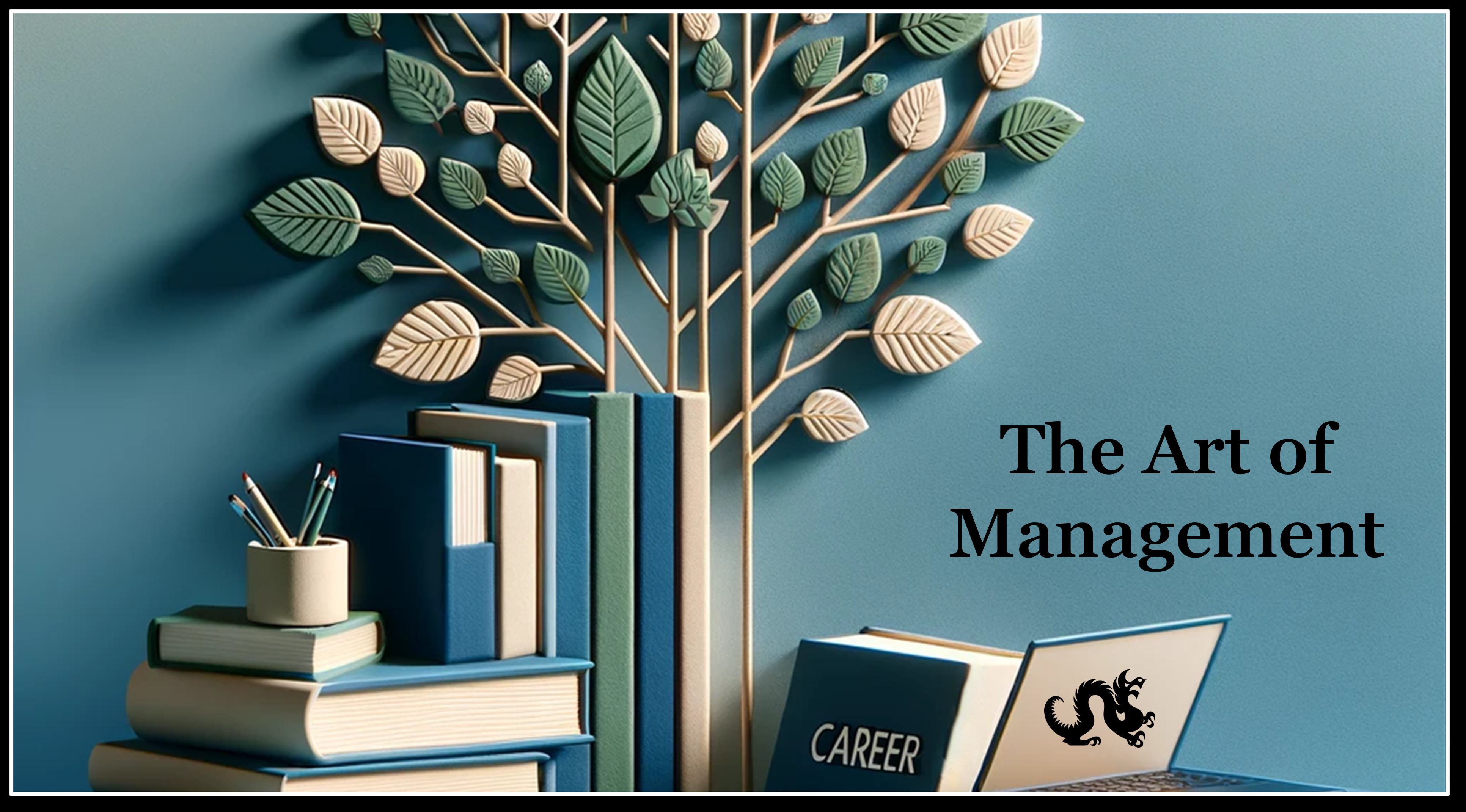 The Art of Management 